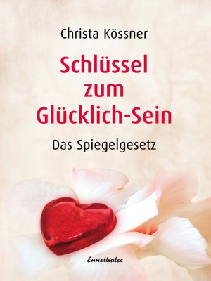 cover image of Schlüssel zum Glücklich-Sein